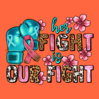 Her Fighting Is Our Fight Premium Hoodie | Teevron