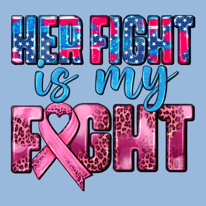 Her Fight Is My Fight Premium Hoodie by AdoDesignShop | Teevron
