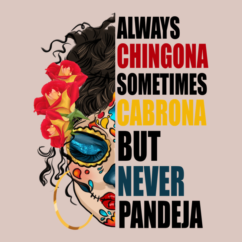 Always Chingona Sugar Skull Premium Hoodie by BundleAndBundleShop | Teevron