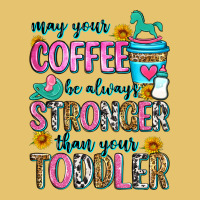 May Your Coffee Be Always Stronger Than Your Toodl Premium Sweatshirt | Teevron