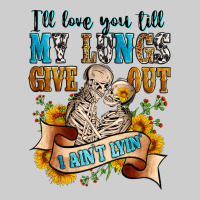 I'll Love You Tillmy Lungs Give Out I Ain't Lyin' Premium Sweatshirt | Teevron