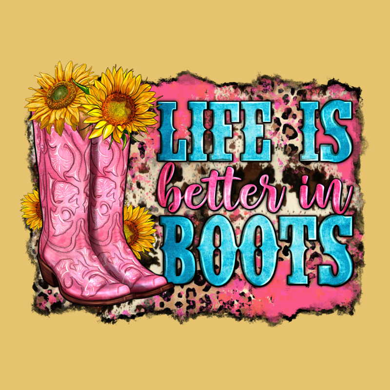Life Is Better In Boots Premium Sweatshirt by Zillion Design Studio | Teevron
