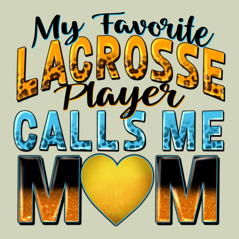 My Favorite Lacrosse Player Calls Me Mom Heavyweight Hoodie by Zillion Design Studio | Teevron