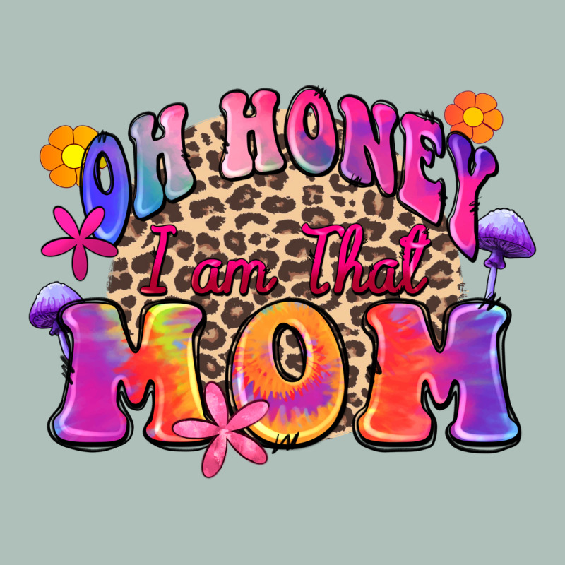 Oh Honey I Am That Mom Heavyweight Hoodie by Zillion Design Studio | Teevron