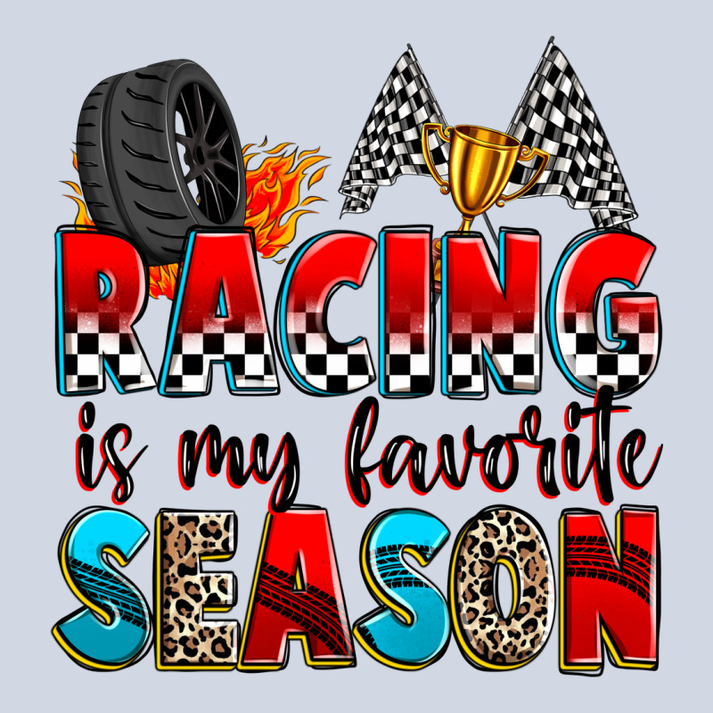 Racing Is My Favorite Season Premium Sweatshirt by Zillion Design Studio | Teevron