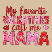 My Favorite Valentines Call Me Mama Heavyweight Hoodie | Teevron