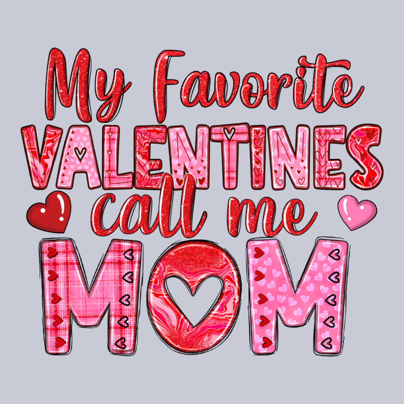 My Favorite Valentine Call Me Mom Heavyweight Hoodie by texasbilliewilder | Teevron