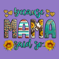 Because Mama Said So Western Sunflowers Urban Hoodie | Teevron
