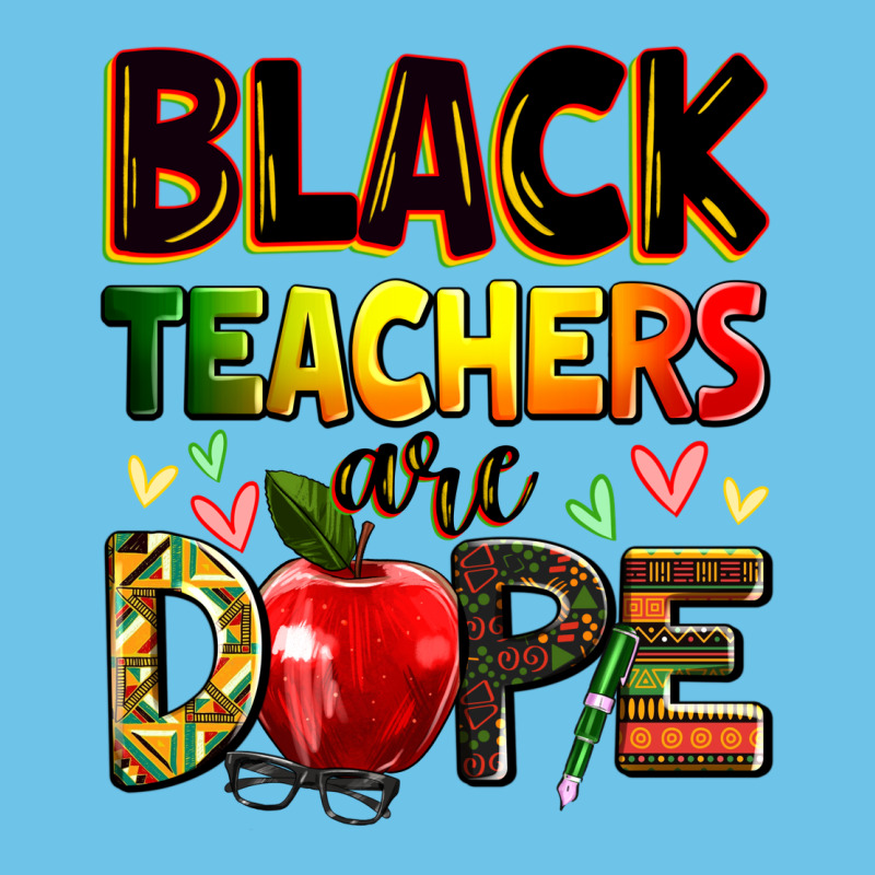 Black Teachers Are Dope Premium Sweatshirt by Zillion Design Studio | Teevron