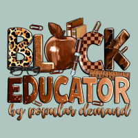 Black Educator By Popular Demand Premium Sweatshirt | Teevron