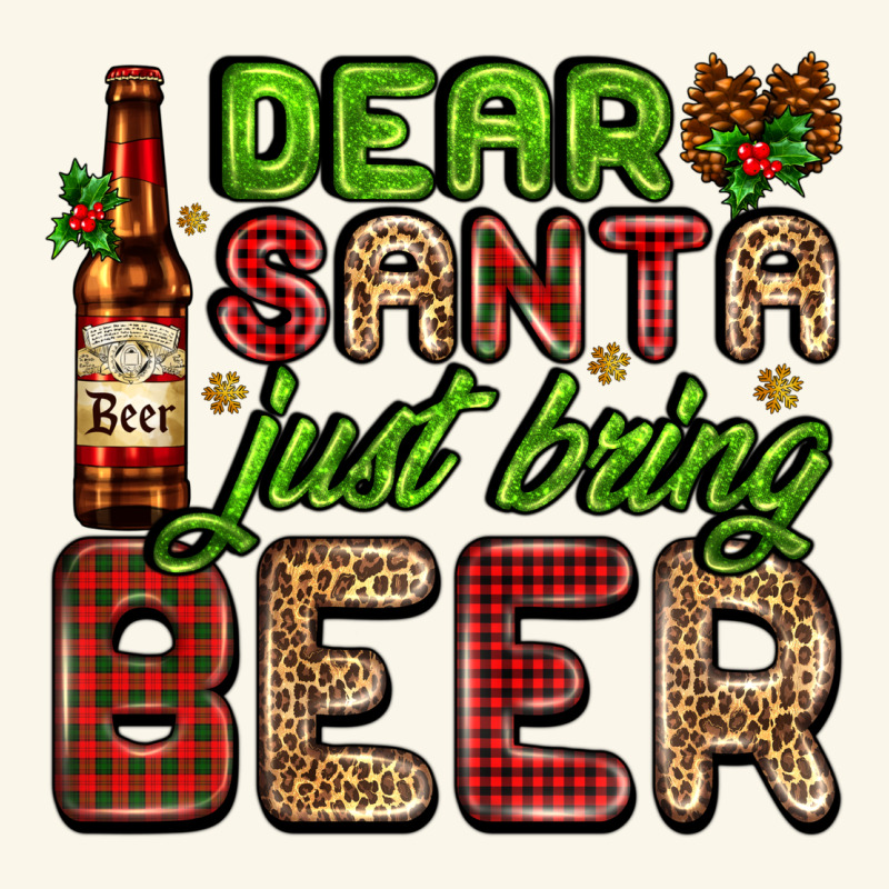 Dear Santa Just Bring A Beer With A Beer Bottle Premium Hoodie by AdoDesignShop | Teevron