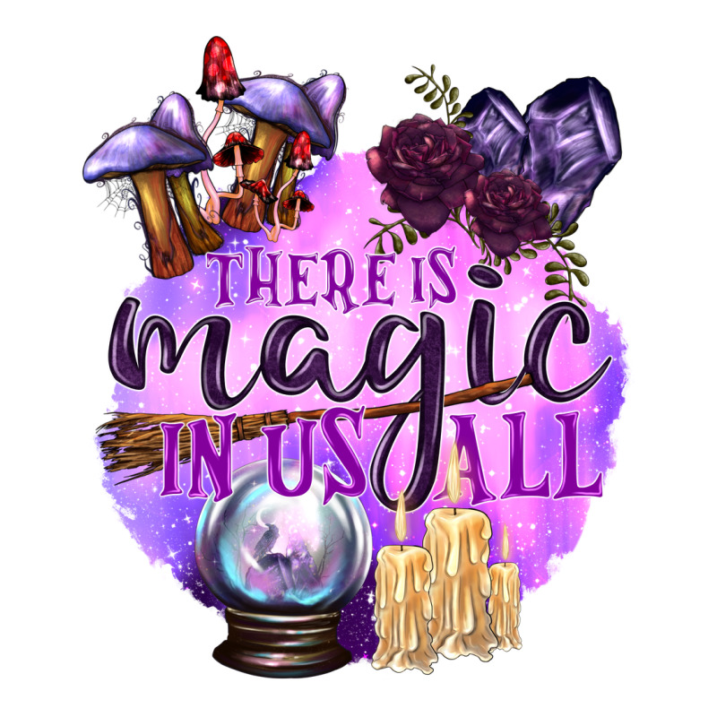 There Is Magic In Us All Premium Sweatshirt by texasbilliewilder | Teevron