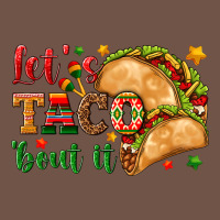 Let's Taco 'bout It Premium Sweatshirt | Teevron