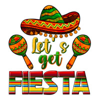 Let's Get Fiesta | Teevron