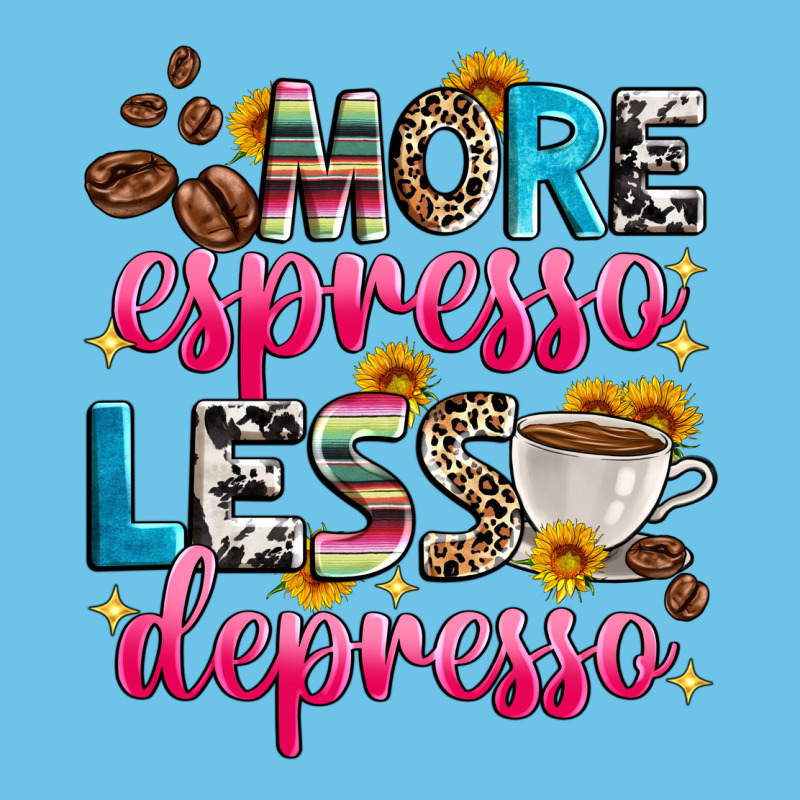 More Espresso Less Depresso Premium Sweatshirt by Zillion Design Studio | Teevron