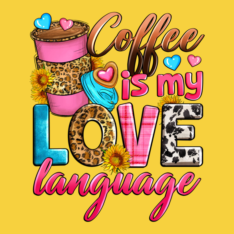 Coffee Is My Love Language Premium Sweatshirt by Zillion Design Studio | Teevron