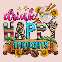 Drink Happy Thoughts Premium Sweatshirt | Teevron