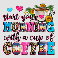 Start Your Morning With A Cup Of Coffee Premium Sweatshirt | Teevron