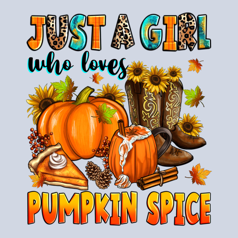 Just A Girl Who Loves Pumpkin Spice Premium Sweatshirt by Zillion Design Studio | Teevron