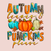 Autumn Leaves And Pumpkins Please Premium Sweatshirt | Teevron