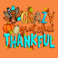 Crazy Grateful Thankful Premium Sweatshirt | Teevron