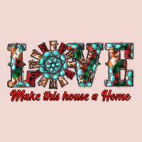Love Make This House A Home Premium Sweatshirt | Teevron