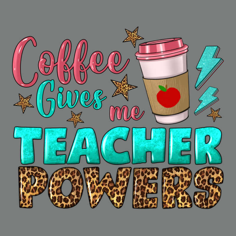 Coffee Gives Me Teacher Powers Premium Hoodie by BundleAndBundleShop | Teevron