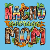 Nacho Average Mom Premium Sweatshirt | Teevron