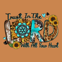 Trust In The Lord With All Your Heart Heavyweight Hoodie | Teevron