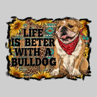 Life Is Better With A Bulldog Premium Sweatshirt | Teevron