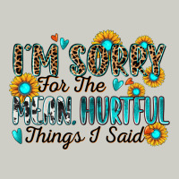 I'm Sorry For The Mean Hurtful Things I Said Heavyweight Hoodie | Teevron