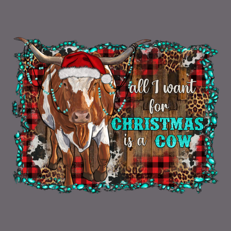 All I Want For Christmas Is A Cow Longhorn Premium Sweatshirt by RanaPortraitStore | Teevron