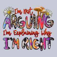 I'm Not Arguing I'm Explaining Why I'm Right Heavyweight Hoodie | Teevron