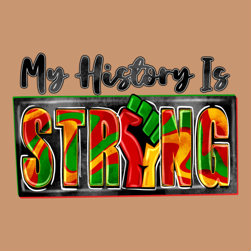 My History Is Strong Heavyweight Hoodie by Zillion Design Studio | Teevron