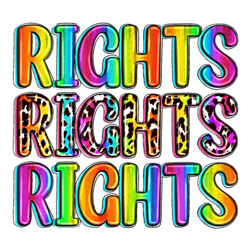 Rights Rights Rights (pride) Premium Sweatshirt by Zillion Design Studio | Teevron