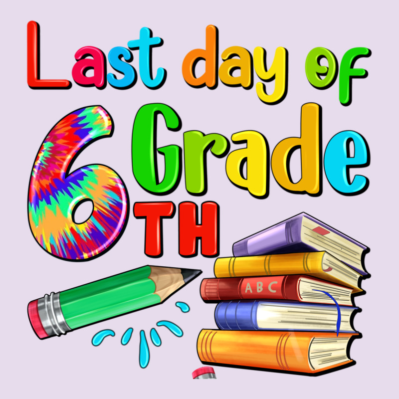 Last Day Of Sixth Grade Premium Hoodie by Artiststas | Teevron