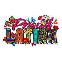 proud latina | Teevron