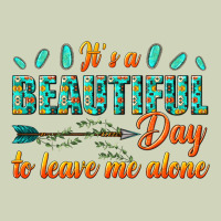 Its A Beautiful Day To Leave Me Alone Heavyweight Hoodie | Teevron