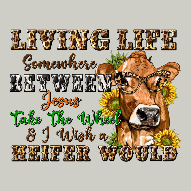 Living Life Somewhere Between Jesus Take The Wheel Heavyweight Hoodie by texasbilliewilder | Teevron