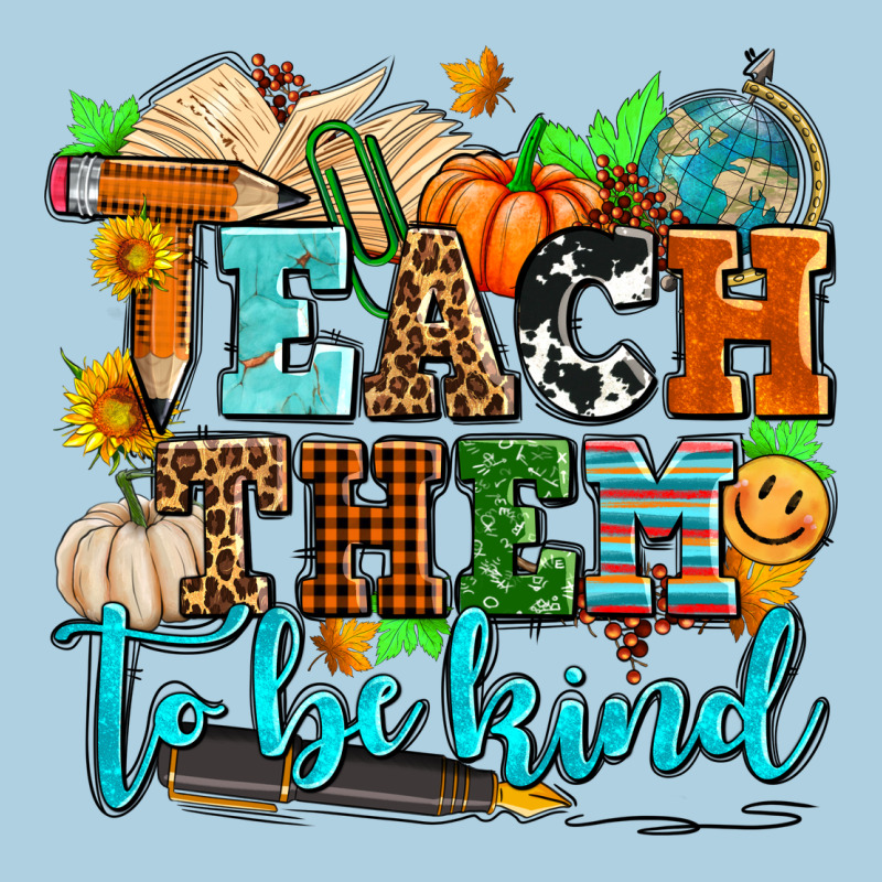 Teach Them To Be Kind With Pumpkins And Fall Premium Hoodie by AdoDesignShop | Teevron