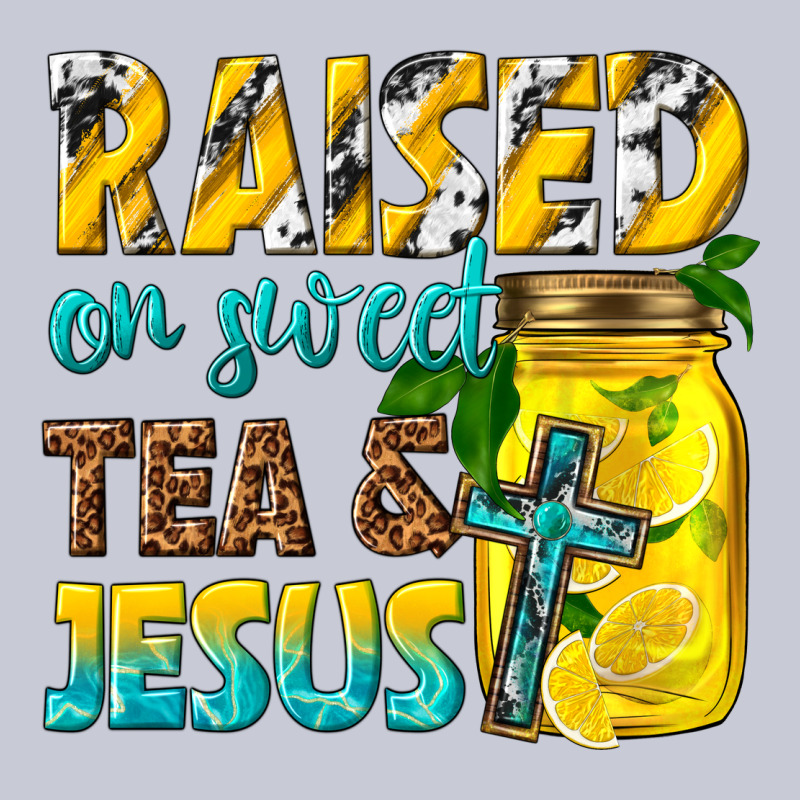 Raised On Sweet Tea And Jesus Heavyweight Hoodie by texasbilliewilder | Teevron