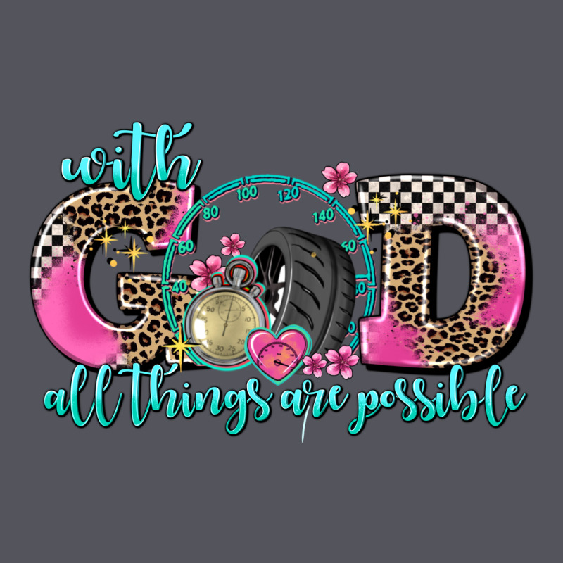 With God All Things Are Possible Race Vintage Hoodie by AdoDesignShop | Teevron
