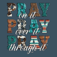 Pray On It Pray Over It Pray Through It Urban Hoodie | Teevron