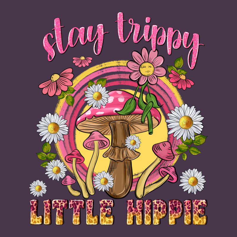 Stay Trippy Little Hippie Tbw Heavyweight Hoodie by texasbilliewilder | Teevron
