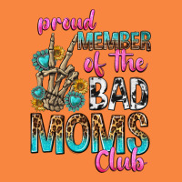 Proud Member Of The Bad Moms Club Premium Sweatshirt | Teevron