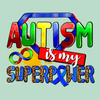 Autism Is My Superpower Premium Hoodie | Teevron
