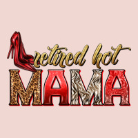 Retired Hot Mama Premium Sweatshirt | Teevron