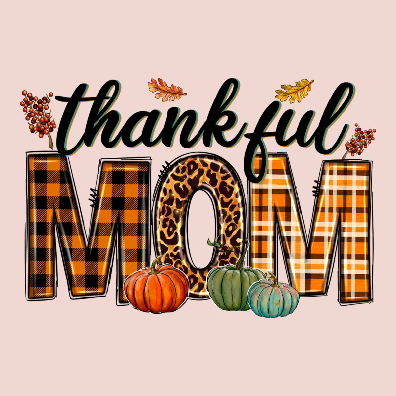 Thankful Mom Premium Sweatshirt by texasbilliewilder | Teevron