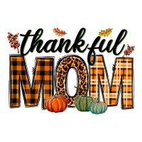 thankful mom | Teevron