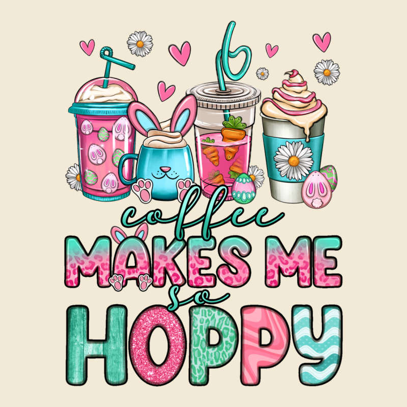 Easter Coffee Makes Me So Hoppy Premium Hoodie by Jasminsmagicworld | Teevron
